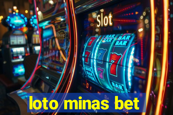 loto minas bet